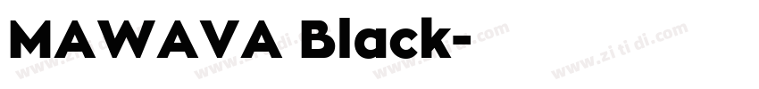 MAWAVA Black字体转换